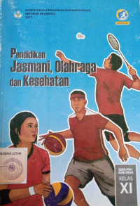 Image of Pendidikan Jasmani Olahraga dan Kesehatan Kelas XI